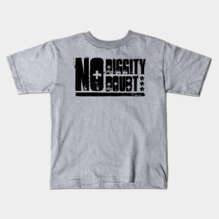 "No Diggity - No Doubt" - Dark Kids T-Shirt